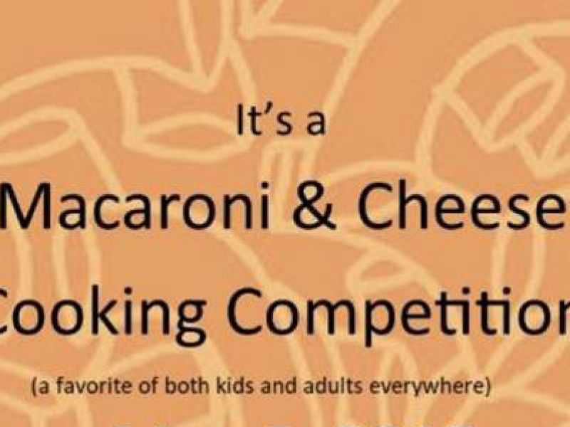 Macaroni & Cheese Cooking Competition